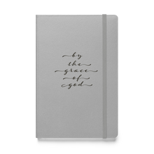 Load image into Gallery viewer, By the Grace of God Hardcover bound notebook