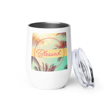 Load image into Gallery viewer, Blessed Wine tumbler