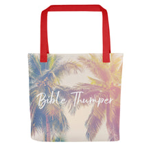 Load image into Gallery viewer, Bible Thumper Tote bag
