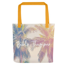 Load image into Gallery viewer, Bible Thumper Tote bag
