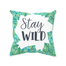 Load image into Gallery viewer, Stay Wild Palm Throw Pillow

