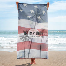 Load image into Gallery viewer, Trump Won Beach Towel
